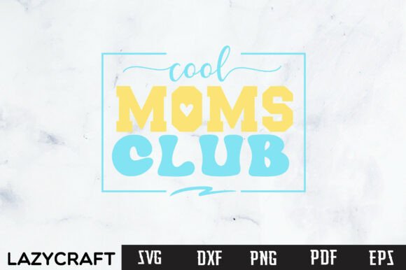 COOL MOMS CLUB PNG, MAMA PNG, MOM LIFE