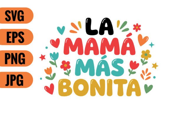La Mamá Más Bonita SVG